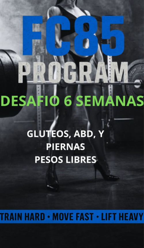 DESAFIO 6 SEMANAS: GLUTEOS, ABDOMINALES Y PIERNAS + GUIA NUTRICIONAL